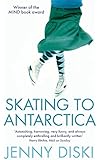 Skating To Antarctica