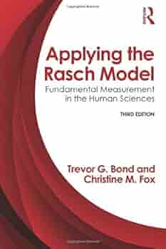 Applying The Rasch Model Fundamental Measurement In The Human Sciences Third Edition Bond Trevor Amazon Pl Books