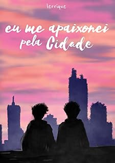 Livro Eu me apaixonei pela cidade