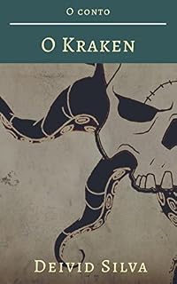 Livro Conto: O kraken (Oliptica Livro 1)