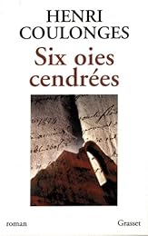 Six oies cendrées