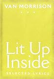 Lit Up Inside: Selected Lyrics by