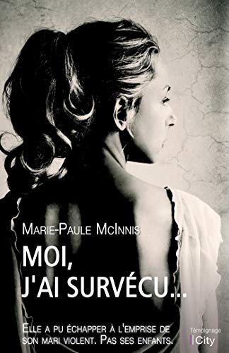 Moi, j'ai survécu by (Paperback)