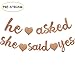 He Asked She Said Yes Banner Bachelorette Garland Rose Gold Glitter Bridal Shower Engagement Valentine's Day Party Decorations (Rose Gold)