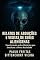 Livro RELATOS DE ABDUÇÕES E VISITAS DE SERES ALIENÍGENAS: Uma Jornada pelos Mistérios que Desafiam a Nossa Realidade