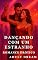 Livro Dançando Com Um Estranho - Romance Erótico (Explícito) (Adult Dream)