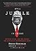 It's a Jungle in There: Inspiring Lessons, Hard-Won Insights, and Other Acts of Entrepreneurial Daring - Book by Steven Schussler