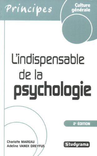 L' indispensable de la psychologie