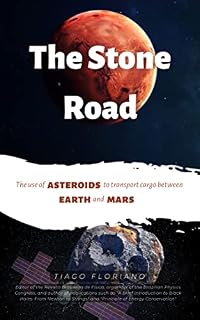 Livro Stones Way: The use of asteroids to transport cargo between Earth and Mars
