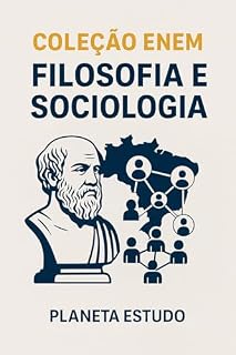 Coleção ENEM : Filosofia e Sociologia