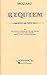 Mozart: Requiem for Four Part Chorus Mixed Voices and Four Solo Voices With Piano Accompaniment | Medium to Advanced Skill Level Songbook | Classical SATB Sheet Music Vocal Score for Choir and Piano