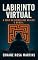 Livro LABIRINTO VIRTUAL: A SÉRIE DE CRIMES QUE ABALOU O BRASIL