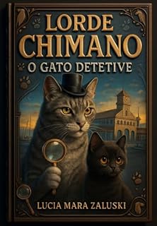 Livro Lorde Chimano: O Gato Detetive