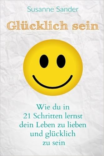 Get Leben gluecklich sein For Free