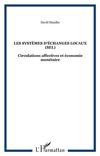 Les  systèmes d'échanges locaux, SEL