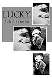 Lucky. by 
