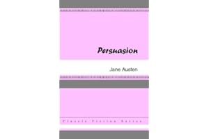 Persuasion [with Biographical Introduction]