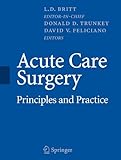 Acute Care Surgery: Principles And Practice