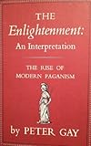 Book cover for The Enlightenment: An Interpretation