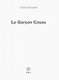 Le  garçon cousu