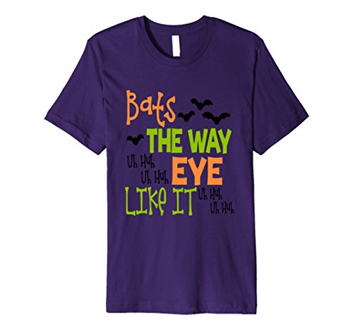 Bats The Way Eye Like It Halloween Costume Girls Boys TShirt