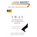 Sway: The Irresistible Pull of Irrational Behavior