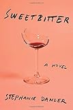 Sweetbitter: A novel