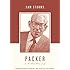 Packer on the Christian Life: Knowing God in Christ, Walking by the Spirit