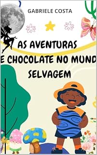 Livro As Aventuras de Chocolate no Mundo Selvagem