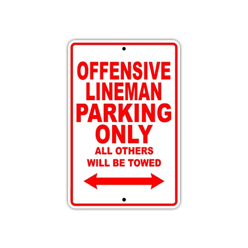 Offensive Lineman Football Player Parking Only Gift Decor Garage Aluminum Sign 12