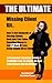 The Ultimate Missing Client Kit: How To Get Hundreds of Missing Clients Back Into Your Salon - Book by Alan Forrest Smith