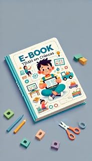 Livro TDAH EM CRIANÇAS – COMO CONTROLAR A DEPENDÊNCIA DE TV E CELULAR: Guia definitivo de TDAH infantil, entenda e saiba lidar
