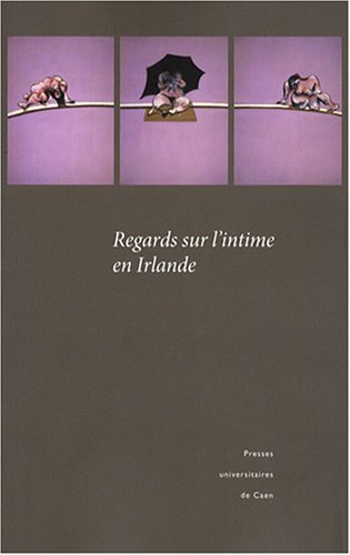 Regards sur l'intime en Irlande