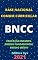Livro Base Nacional Comum Curricular: Atualizada - 2021