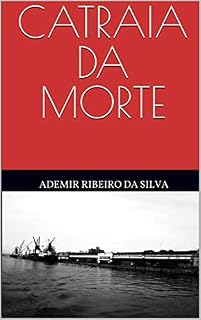 Livro CATRAIA DA MORTE