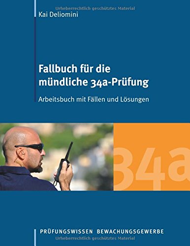 Download Fallbuch Für Die Mündliche 34a Prüfung Arbeitsbuch - 