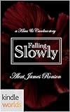 The Vampire Diaries: Falling Slowly: a Klaus & Caroline story (Kindle Worlds Short Story)
