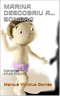 Livro MARINA DESCOBRIU A... SOMBRA (DESCOBERTAS Livro 9)