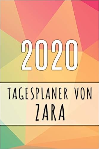 esplaner Von Zara Personalisierter Kalender Fur Mit Deinem Vornamen German Edition Publikationen Viele Termine Amazon Com Books