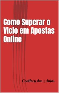Livro Como Superar o Vicio em Apostas Online