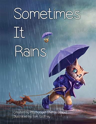 Sometimes It Rains Perfect Paperback – 2018