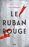 Le Ruban rouge (French Edition) by