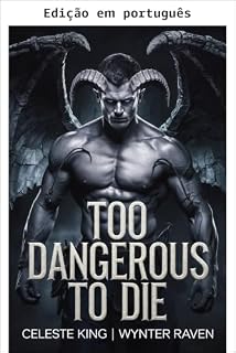 Livro Perigoso demais para morrer