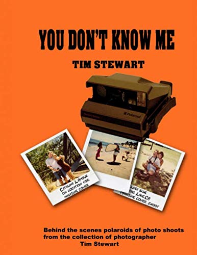 You Don't Know me by Tim Stewart