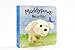 Muddypaws' Busy Day Finger Puppet Book (Finger Puppets)
