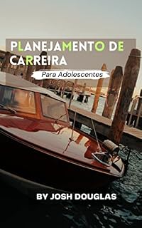 Livro Planejamento de Carreira para Adolescentes