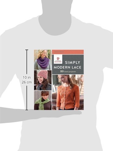 Simply Modern Lace: 20 Knit Projects (Interweave Favorites)