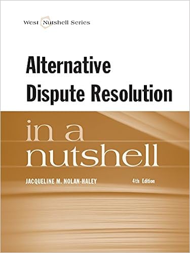 Alternative Dispute Resolution In A Nutshell 4th Kindle Edition By Nolan Haley Jacqueline Professional Technical Kindle Ebooks Amazon Com