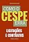Livro Como o Cespe erra: Licitações e Contratos (Teste-A-Prova Livro 13)