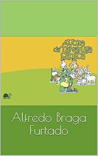 Livro A Volta da Tartaruga Sapeca